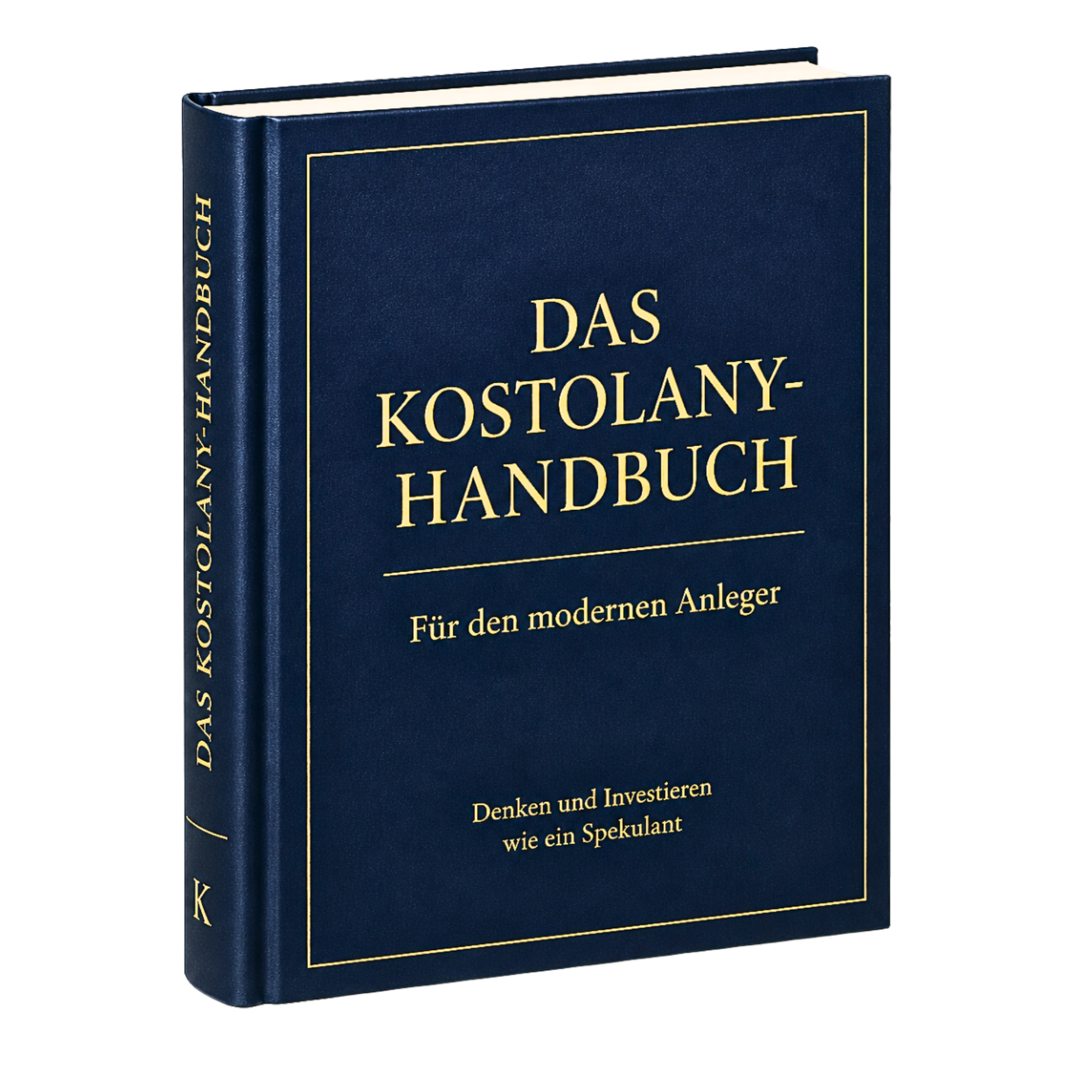Das Kostolany-Handbuch — Hardcover Ausgabe