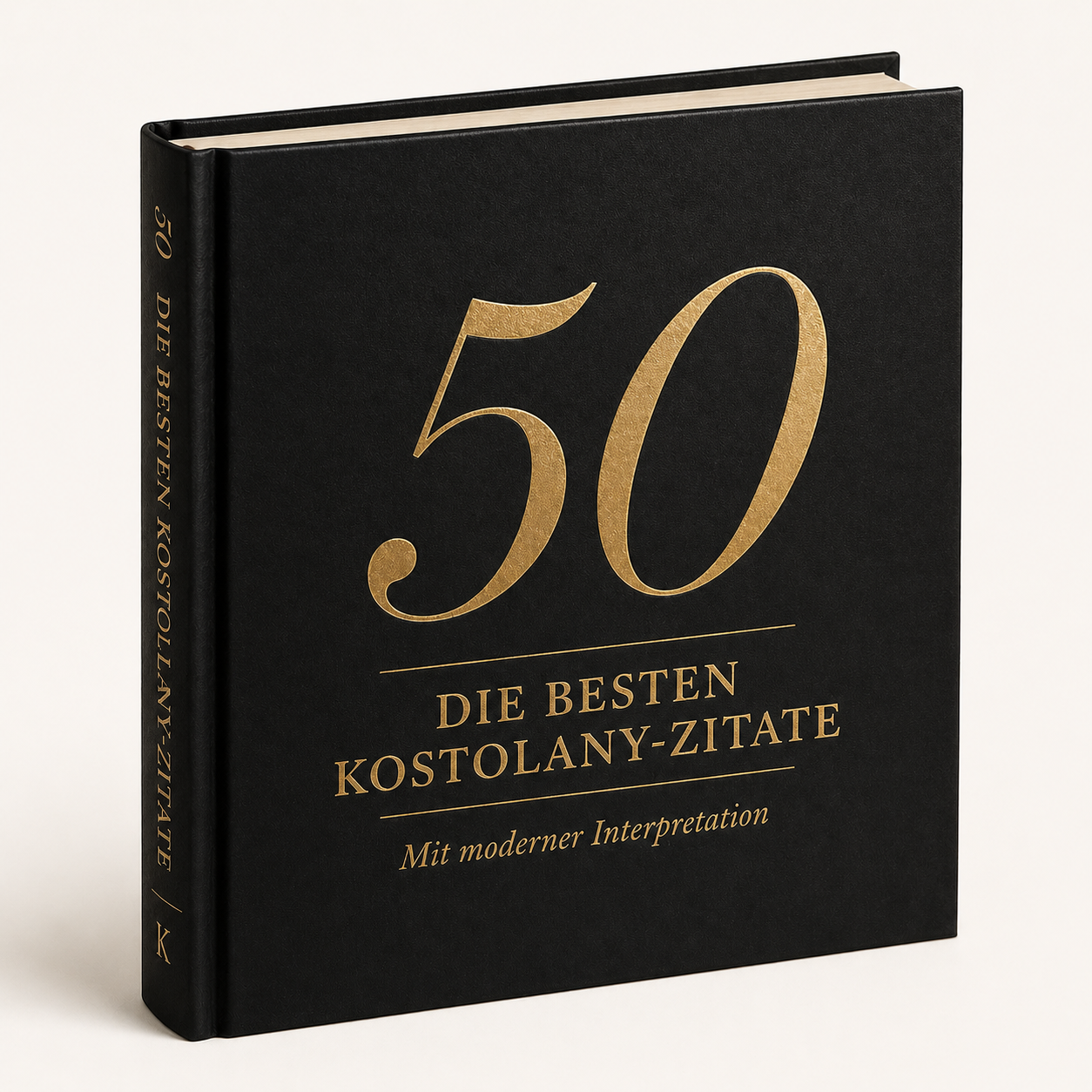 Die 50 besten Kostolany-Zitate